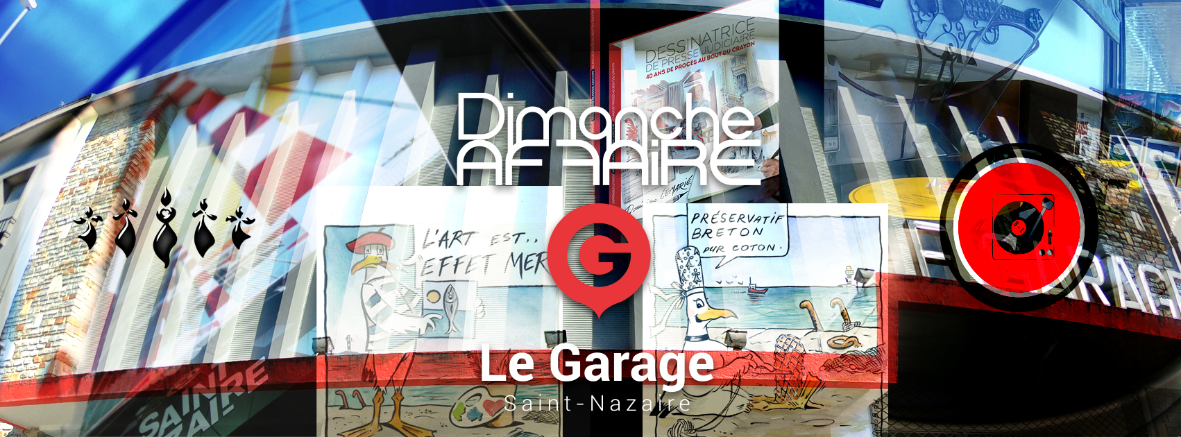 Dimanche AF-FAIRE au Garage Saint-Nazaire