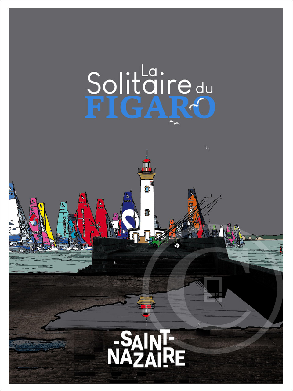 Affiches et tirages d'art LA SOLITAIRE DU FIGARO Saint-Nazaire